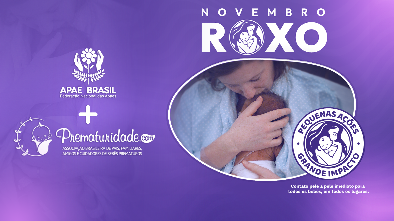 Apae Brasil apoia ações que visam sensibilizar a sociedade sobre a prematuridade